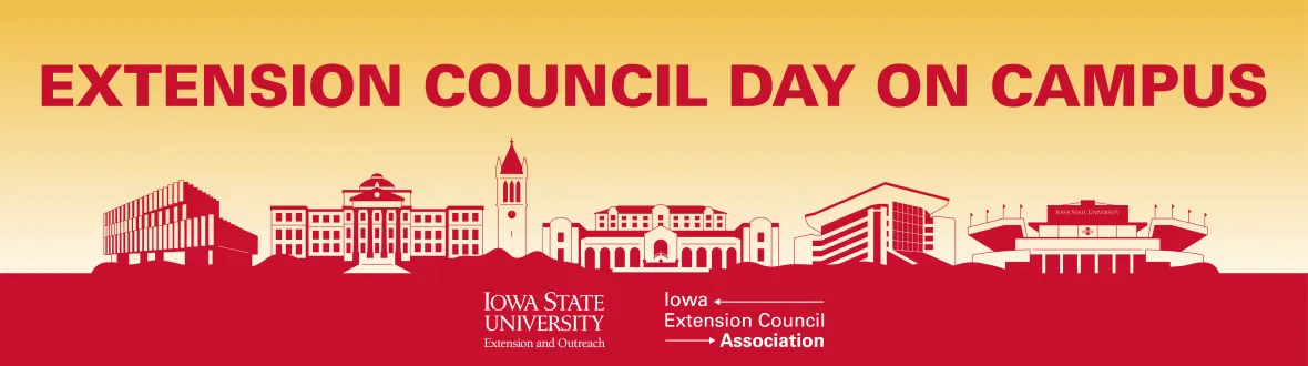 Extension Council Day on Campus. Various buildings on the Iowa State University campus. Sponsored by ISU Extension and Outreach and the Iowa Extension Council Association.